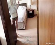&quot;Peek and hide&quot; in the closet when you share a hotel room with your stepmom who is getting ready for her first anal from fucking mom when share a bed seduced when dad is no more nuaghty america videos