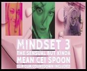 Mindset3 the sensual but kinda mean cei spoon clip cum countdown included from sex talk audio clip in bangleww kritika kamra
