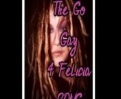 The Go Gay for Felcia Song from gujrati gandhi gali video song