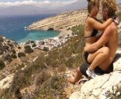 Horny teen couple have risky public sex on Greek mountain top! from filippa berg