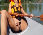 PRETTY WOMAN PUBLICLY PLAYS WITH HER PUSSY ON A KAYAK AT GREAT RISK OF BEING CAUGHT! from kraynak