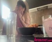 Wife Porn by WifeBucket - Having breakfast with my five made us horny and we fucked in the kitchen from real kitchen mom